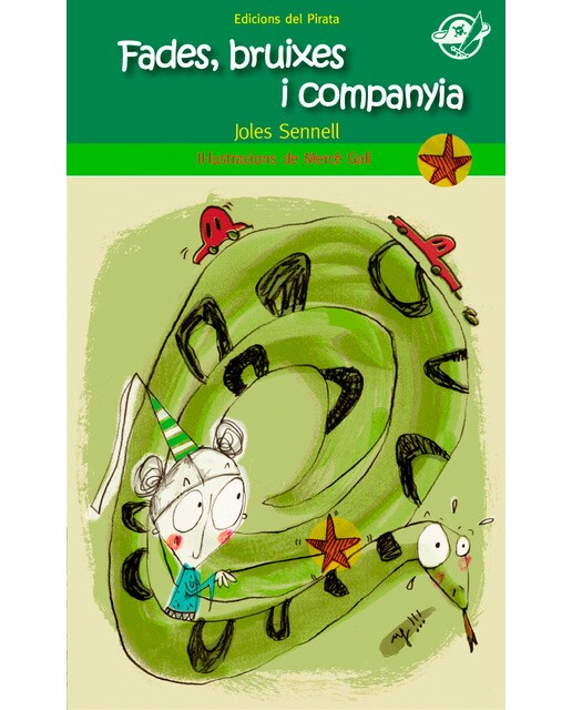 Fades, bruixes i companyia: Llibre per a 10 anys en català: Contes curts amb fades, bruixes i molts, però que molts, embolics