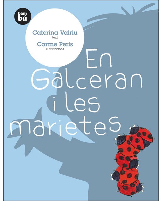 Imagen 1 de En Galceran i les marietes  (Tapa blanda)