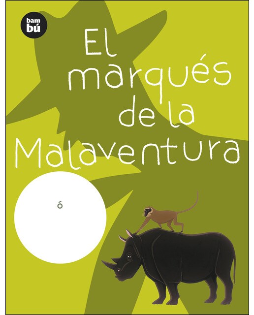 Imagen 0 de El marqués de la Malaventura (Tapa blanda)