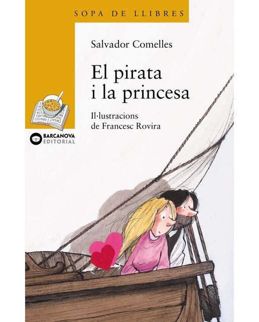 El pirata i la princesa  (Tapa blanda Tapa blanda con solapas) 1