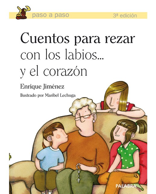 Imagen 0 de Cuentos para rezar con los labios... y el corazón  (Tapa blanda)