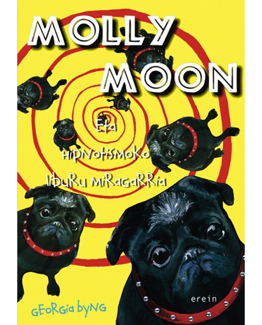 Molly Moon eta hipnotismoko liburu miragarria (Capa dura) 1