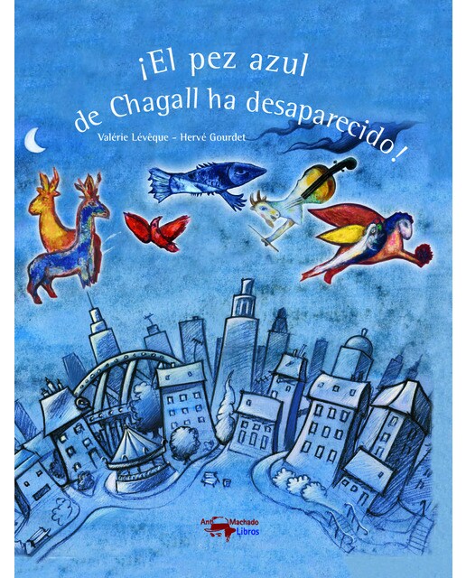 ¡El pez azul de Chagall ha desaparecido!