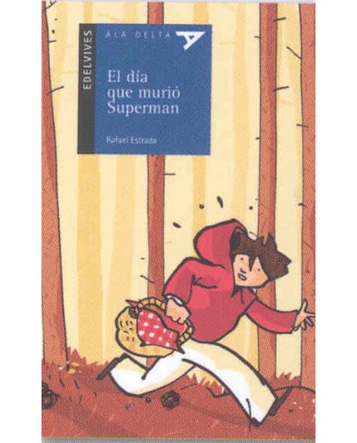 El día que murió Superman (Capa mole) 1