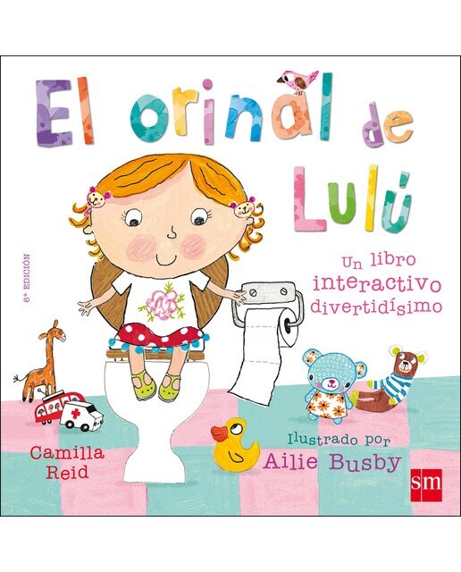 El orinal de Lulú  (Tapa dura)