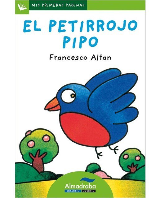 Imagen 0 de El petirrojo Pipo (letra de palo) (Tapa blanda)