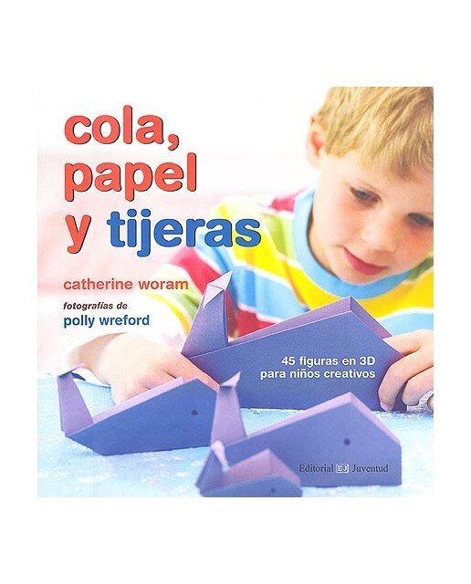 Cola, papel y tijeras (Capa dura) 1