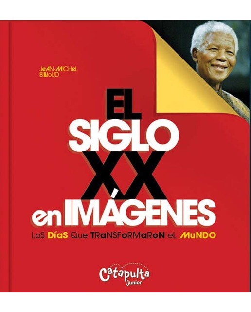 El siglo XX en imágenes (Capa mole) 1
