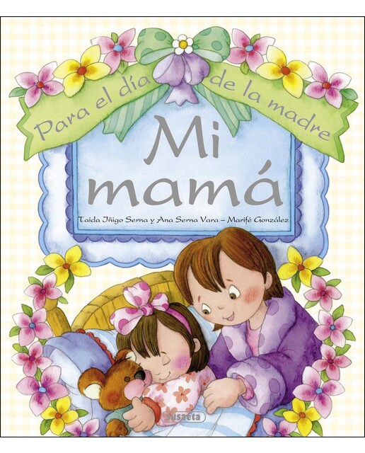 Mi mamá(Tapa dura) 1