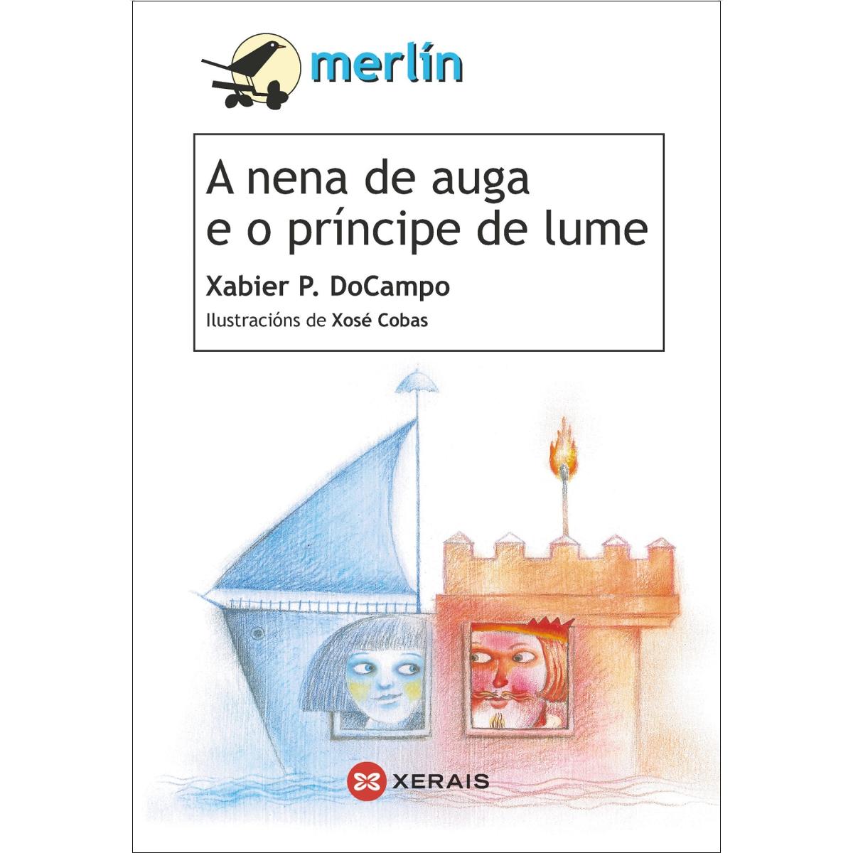 Imagem 0 de A nena de auga e o príncipe de lume