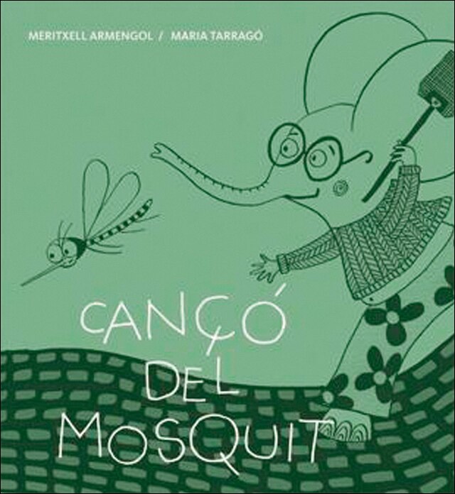 Imagem 0 de Cançó del mosquit(Tapa blanda)