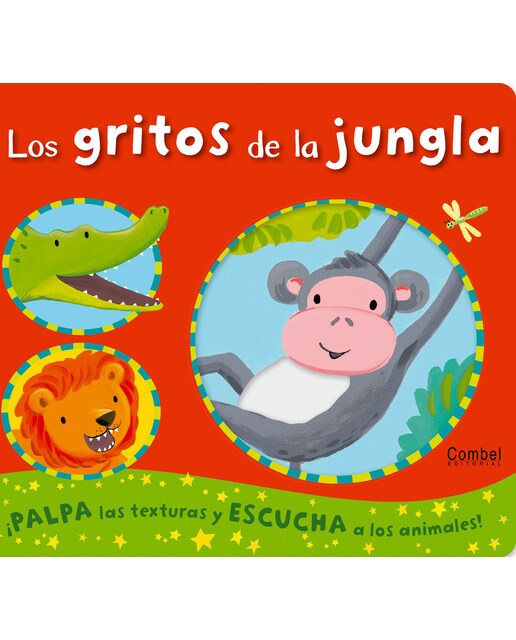 Los gritos de la jungla(Tapa dura) 1