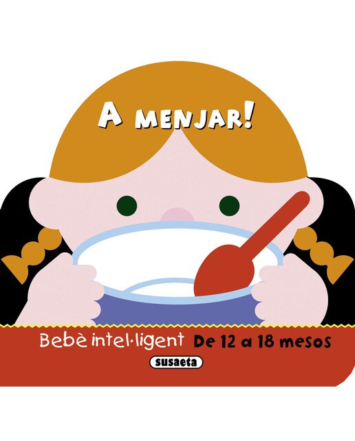 A menjar!(Tapa blanda) 1
