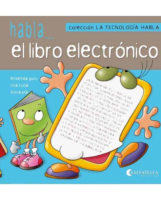 La tecnología habla 6: Habla...el libro electrónico (Capa mole) 1