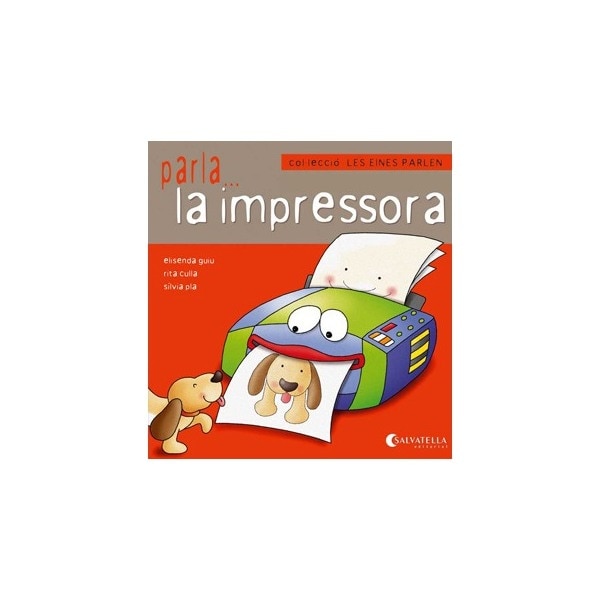Les eines parlen 3: Parla...la impressora (Capa mole) 1