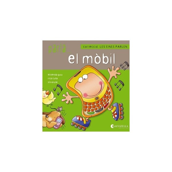 Les eines parlen 5: Parla...el mòbil (Capa mole) 1
