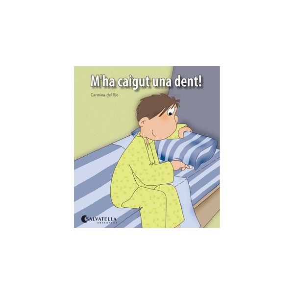 M'ha caigut una dent!: Avui és un dia especial!  9(Tapa blanda) 1