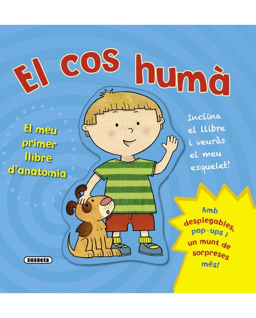 El cos humà. El meu primer llibre d'anatomia(Tapa dura) 1