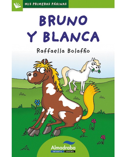 Bruno y Blanca (letra de palo) (Capa mole) 1