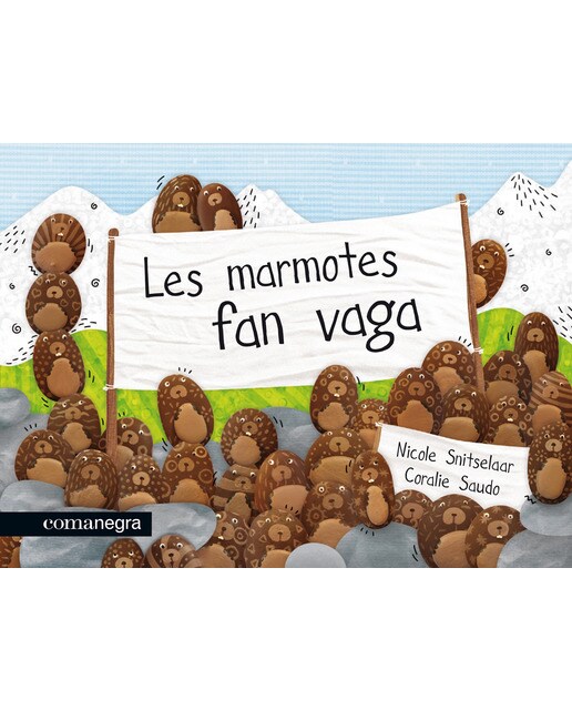 Imagen 0 de Les marmotes fan vaga  (Tapa dura)