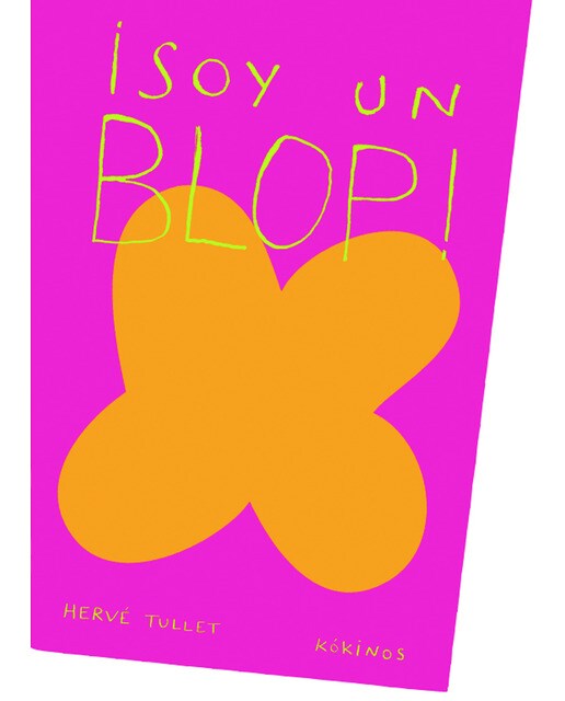 ¡Soy un blop! (Capa dura) 1