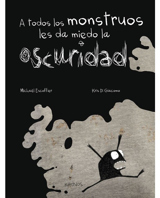 A todos los monstruos les da miedo la oscuridad(Tapa dura) 1