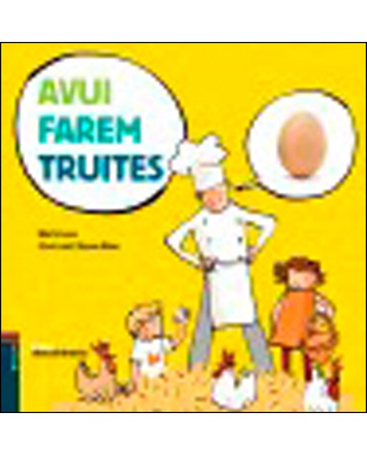 Avui farem truites(Tapa blanda) 1