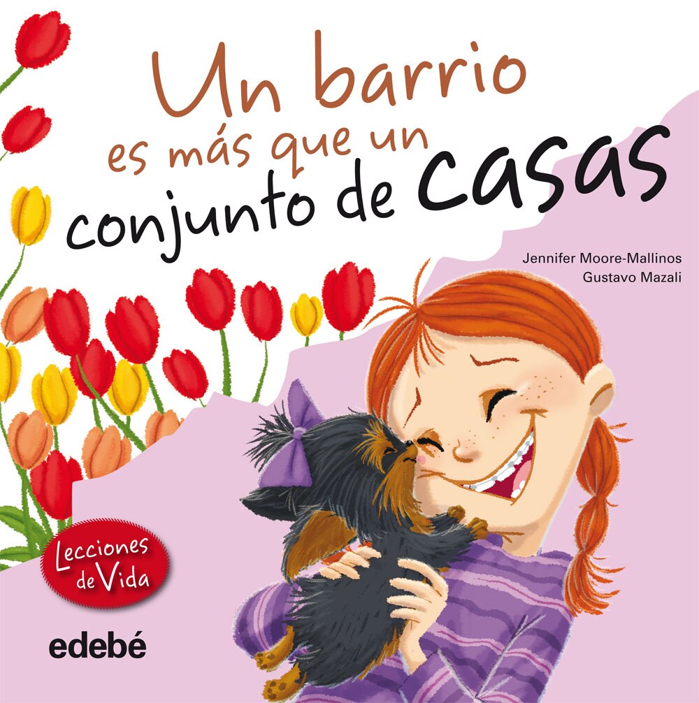 UN VECINDARIO ES MÁS QUE UN CONJUNTO DE CASAS