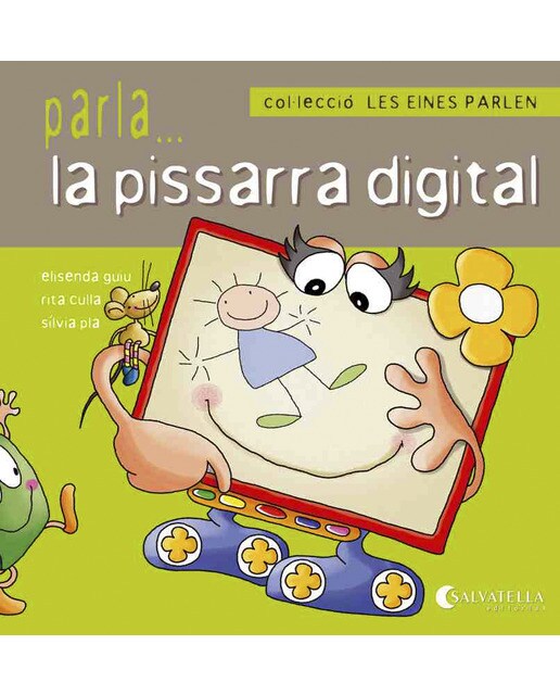 Les eines parlen 10: Parla...la pissarra digital