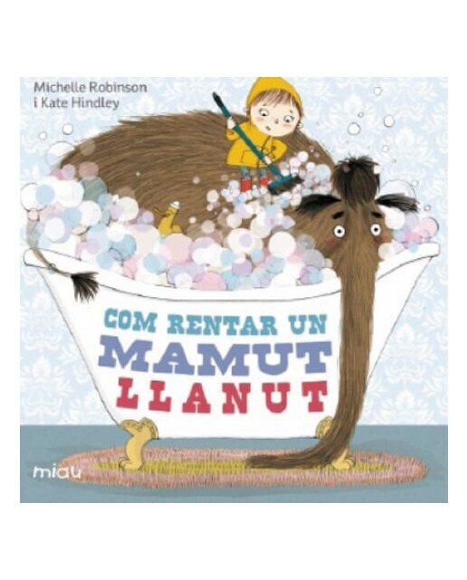 Imagen 0 de Com rentar un mamut llanut (Tapa dura)