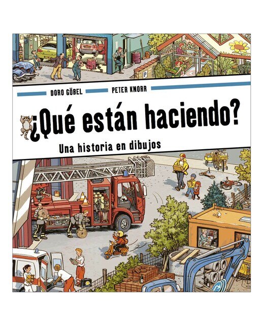 Imagen 0 de ¿Qué están haciendo?: Una historia en dibujos  (Tapa dura)