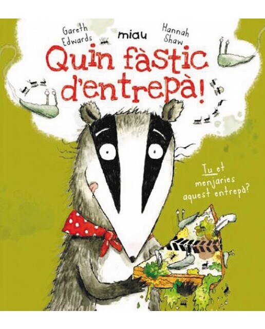 Imagen 0 de Quin fàstic d'entrepà (Tapa dura)