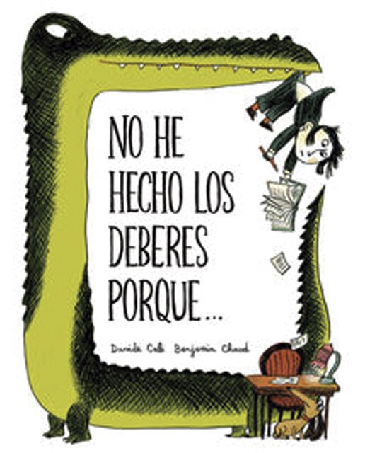 No he hecho los deberes porque... (Capa dura) 1