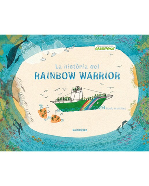 Imagen 0 de La història del Rainbow Warrior (Tapa dura)