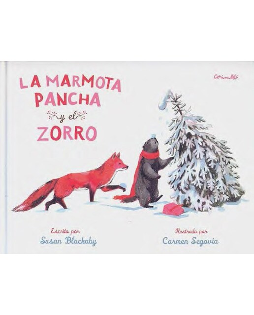 LA MARMOTA PANCHA Y EL ZORRO