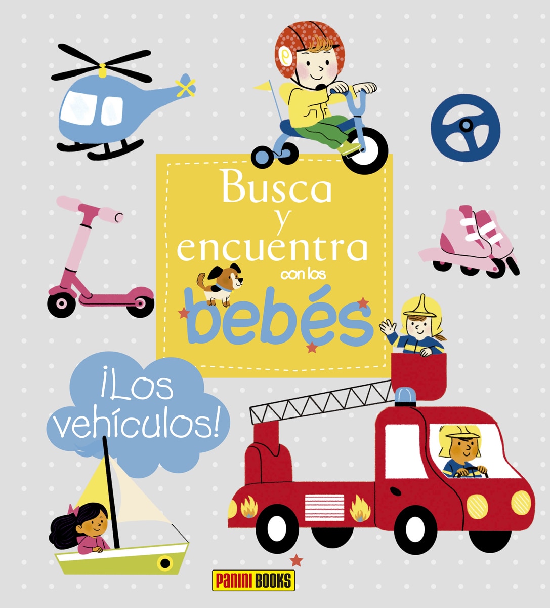 Busca y encuentra con los bebés, Los vehículos
