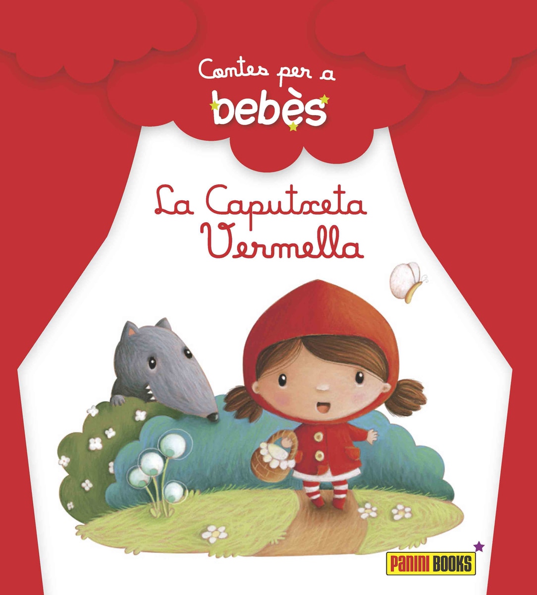 CONTES PER A BEBÈS, LA CAPUTXETA VERMELLA