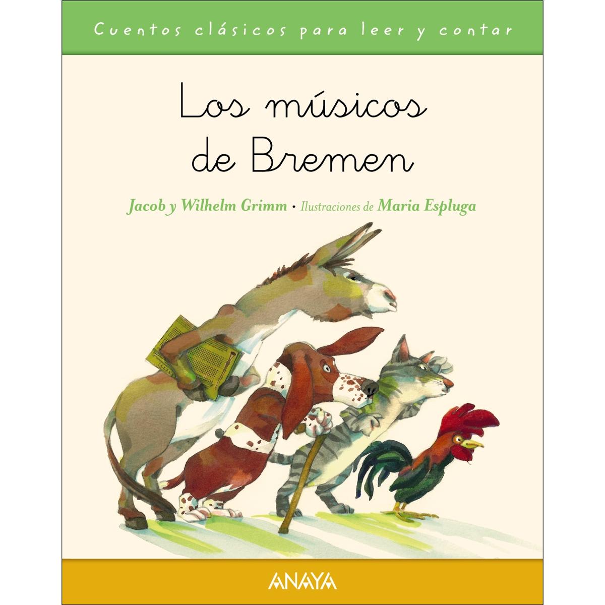 Imagen 0 de Los músicos de Bremen (Tapa blanda)