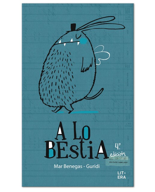 Imagen 0 de A lo bestia (Tapa dura)