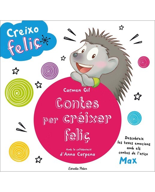 Creixo feliç. Contes per créixer feliç