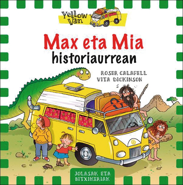 Max eta Mia eta historiaurrea: The Yellow Van-1 (Capa mole) 1