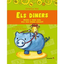 Els diners: Aprèn a tenir cura dels teus diners tot jugant