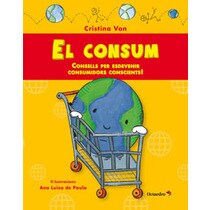 El consum: Consells per esdevenir un consumidor conscient