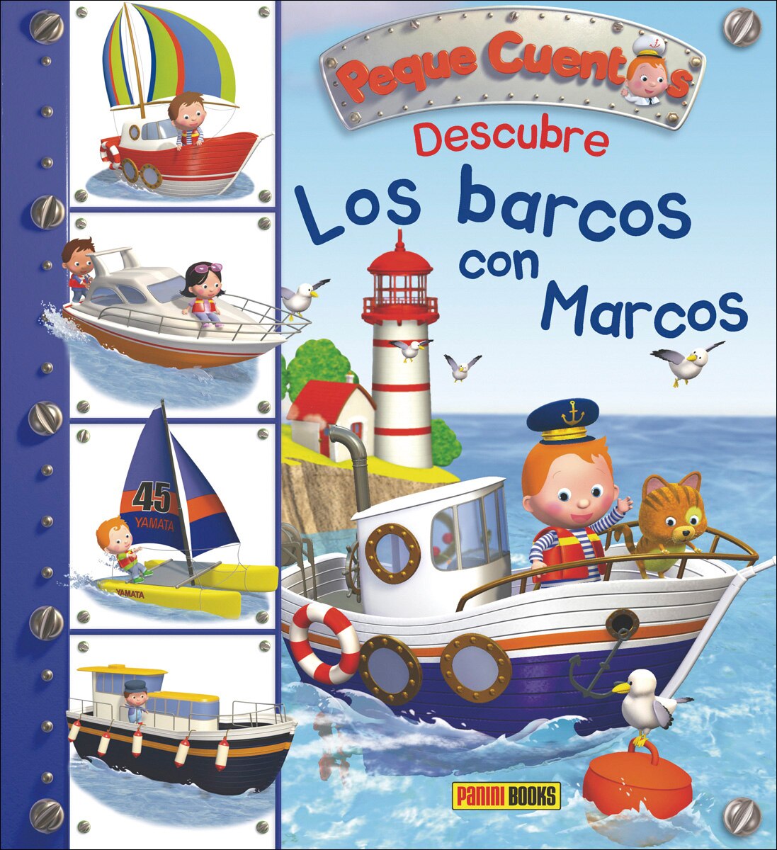 Peque Cuentos. Descubre los barcos con Marcos 1