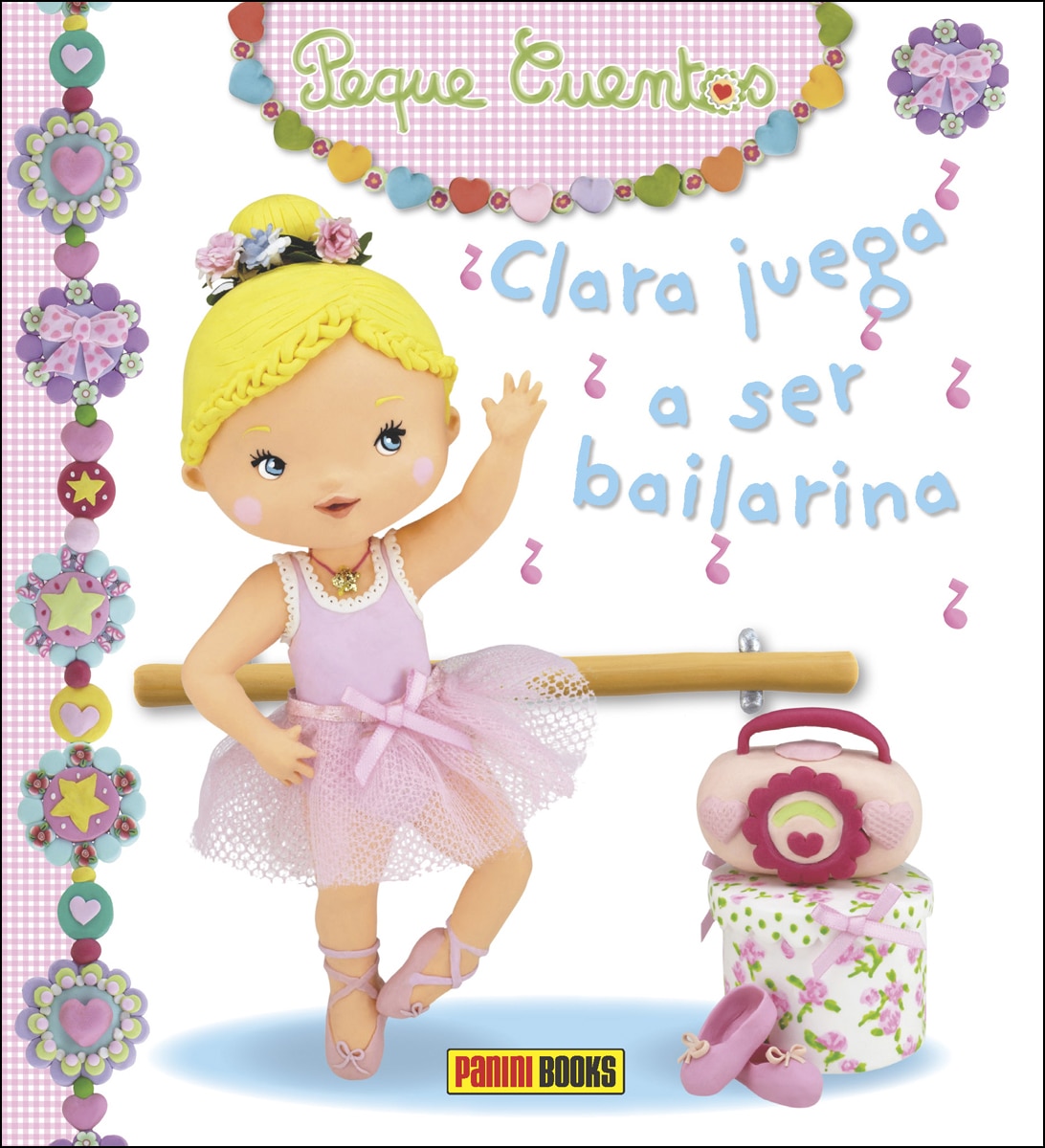 Peque cuentos. Clara juega a ser bailarina