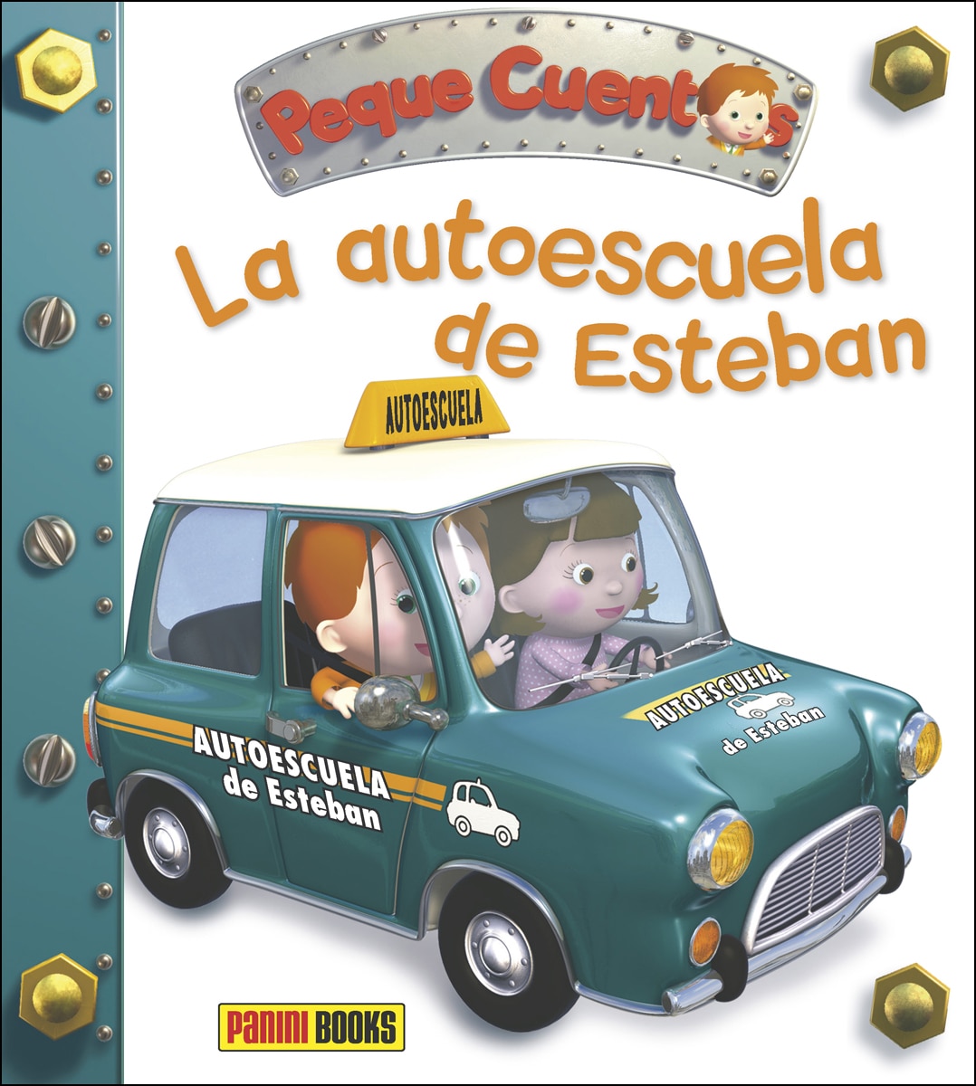Peque cuentos. La autoescuela de Esteban