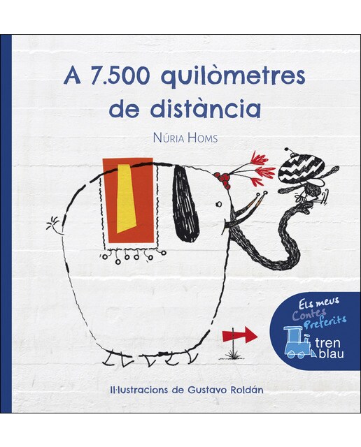 Imagen 0 de A 7.500 QUILÒMETRES DE DISTÀNCIA  (Tapa dura)