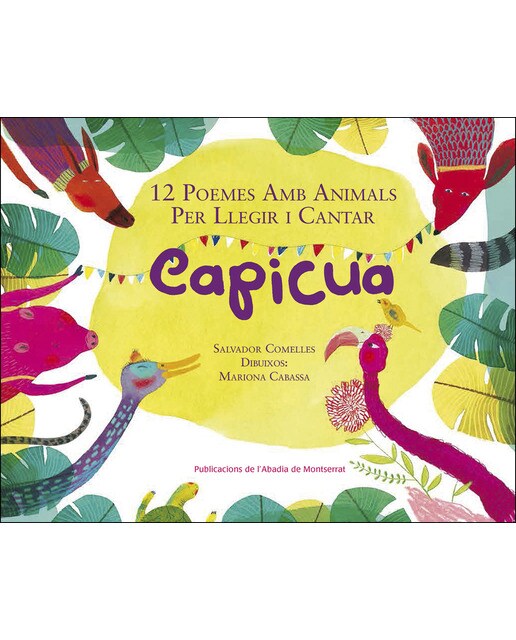 Imagen 0 de Capicua: 12 poemes amb animals per llegir i cantar (Tapa dura)