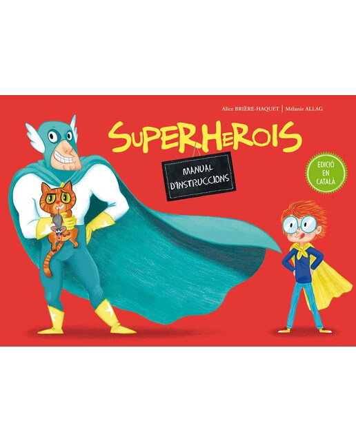 Imagen 0 de Superherois. Manual d'instruccions (Tapa dura)