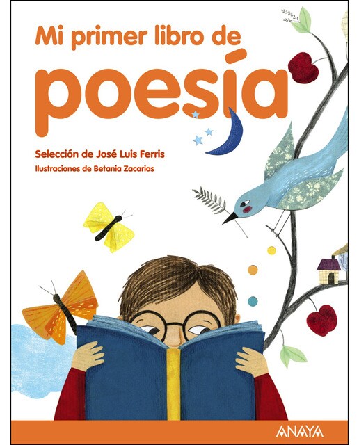 Mi primer libro de poesía: Selección de José Luis Ferris  (Tapa dura) 1